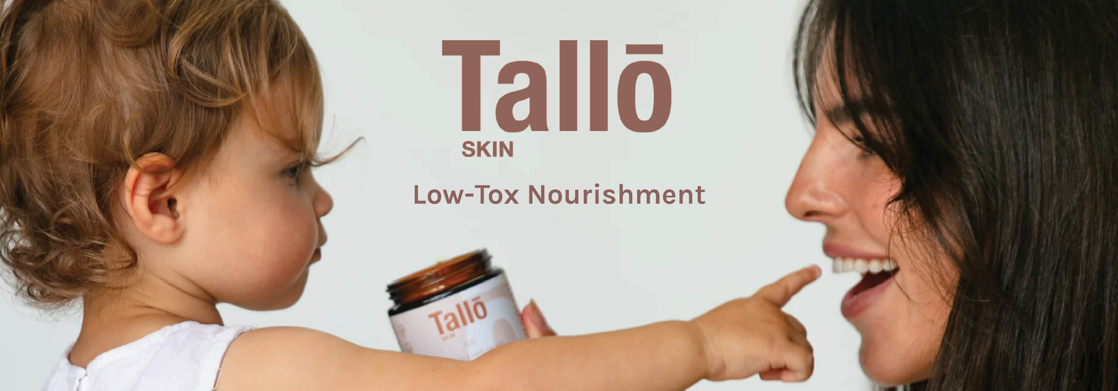 Tallo Skin